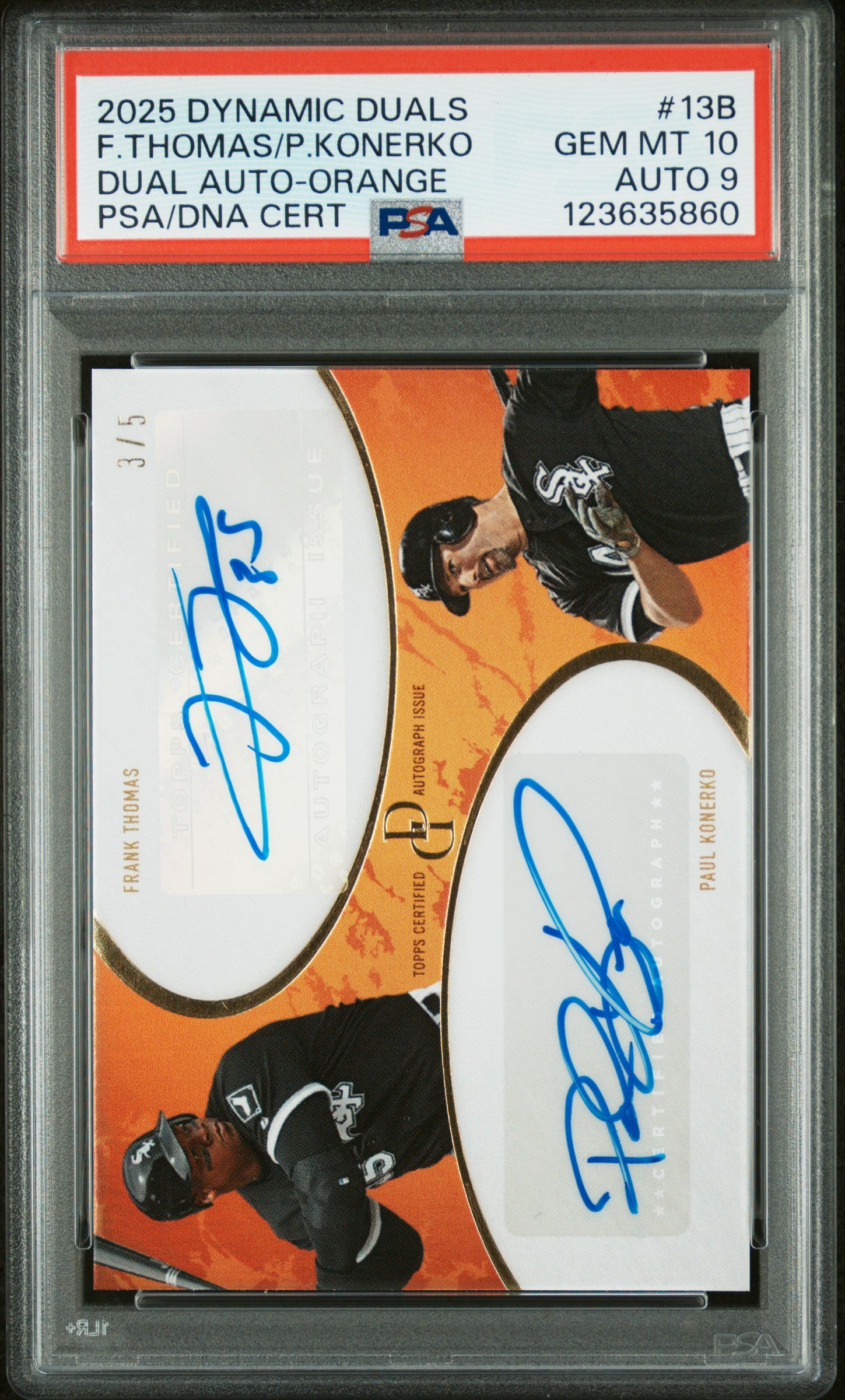 2025 Topps Dynamic Duals Frank Thomas/Paul Konerko /5 Dual Autos Orange PSA 10