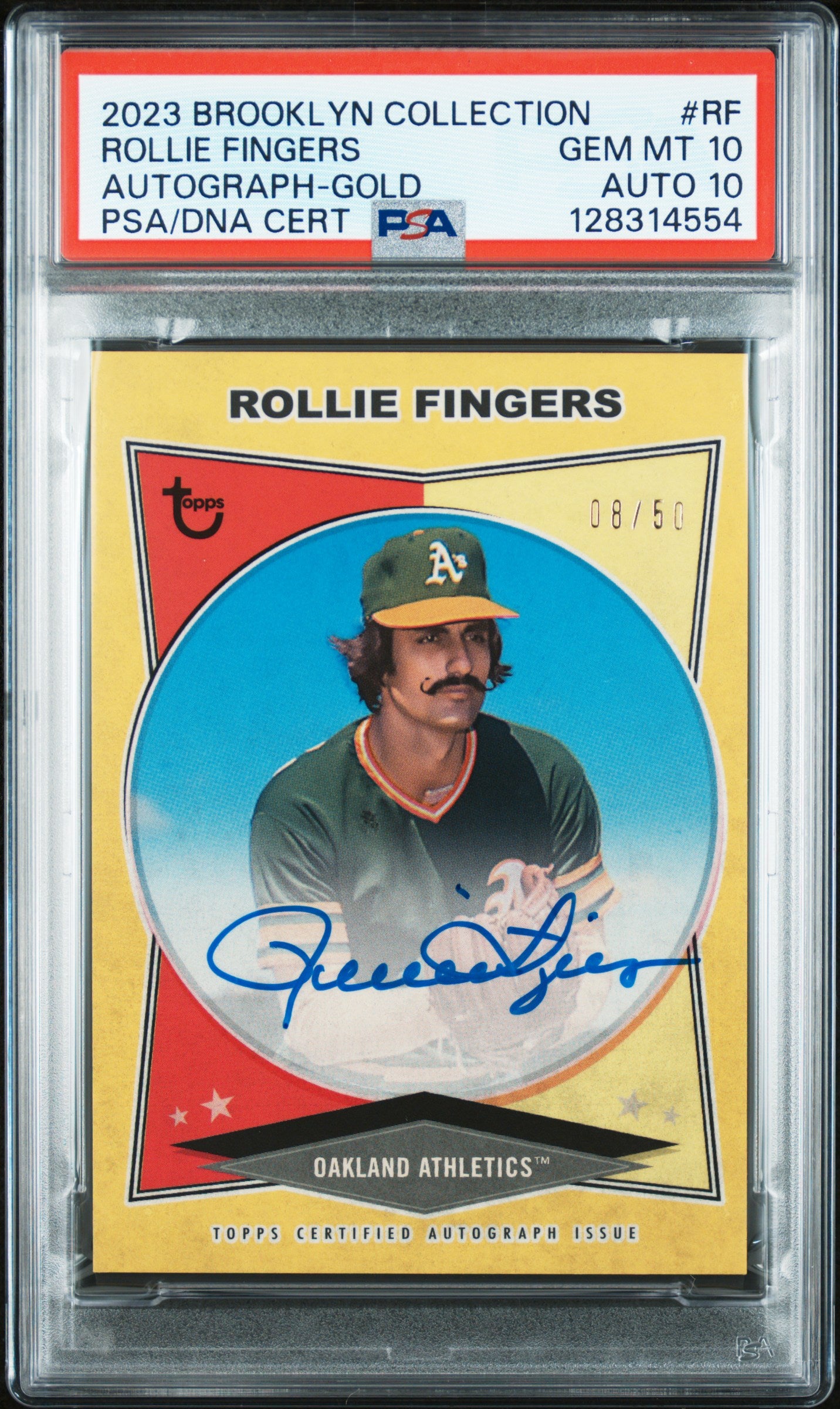 2023 Topps Brooklyn Collection Autograph #RF Rollie Fingers Auto-Gold PSA 10 /50