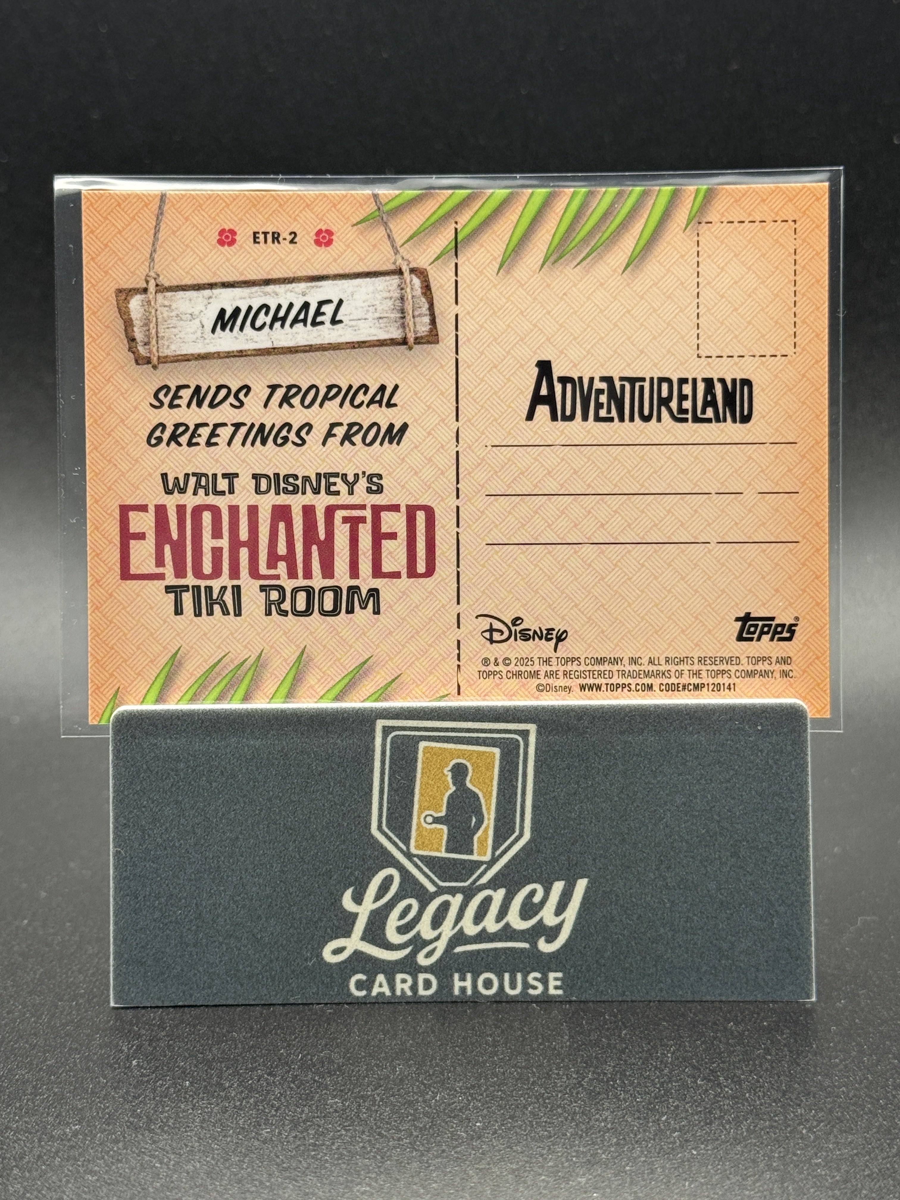 2025 Topps Disneyland 70th Anniversary Michael Greetings From The Tiki Room