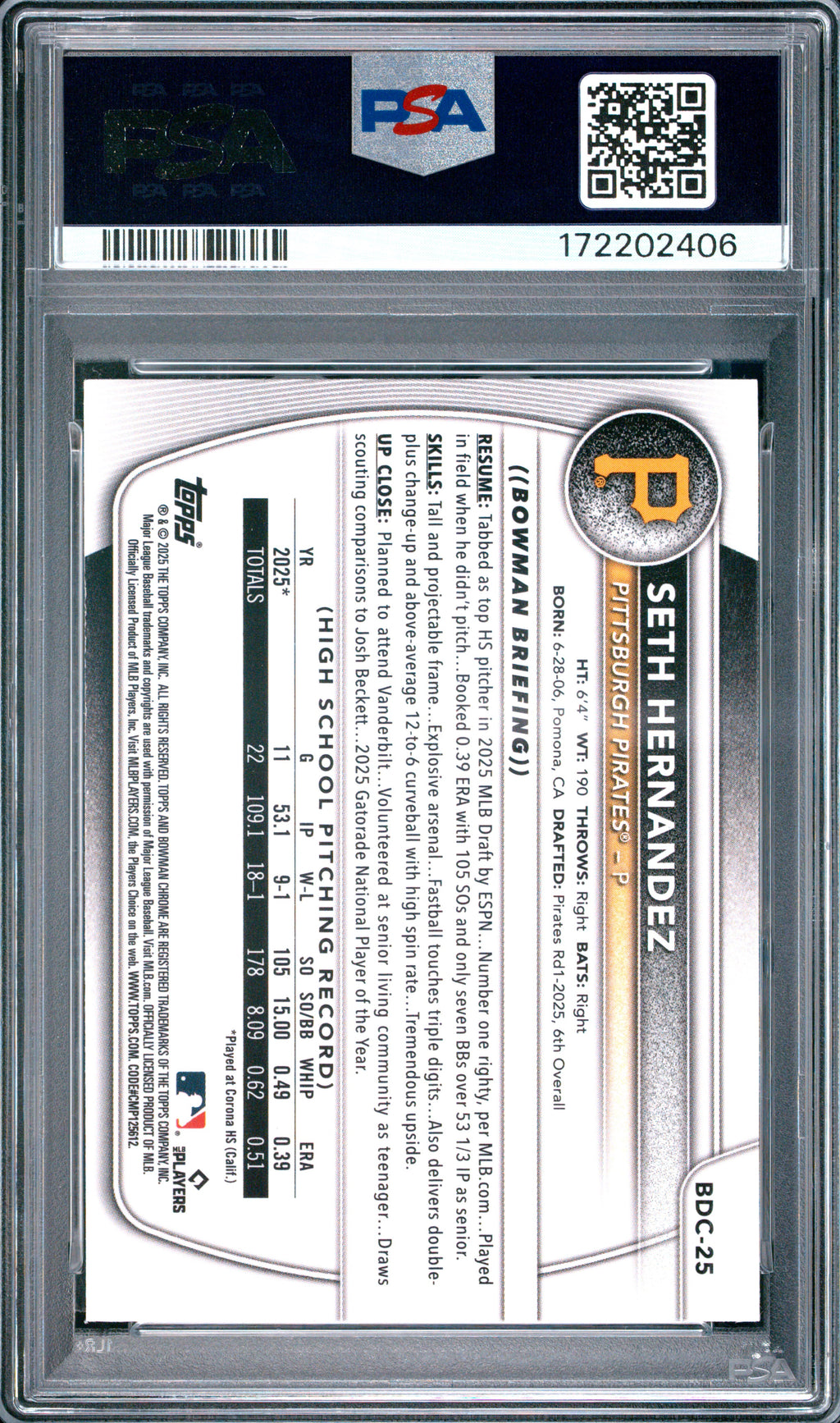 2025 Bowman Draft #BDC-25 Seth Hernandez Chrome PSA 10