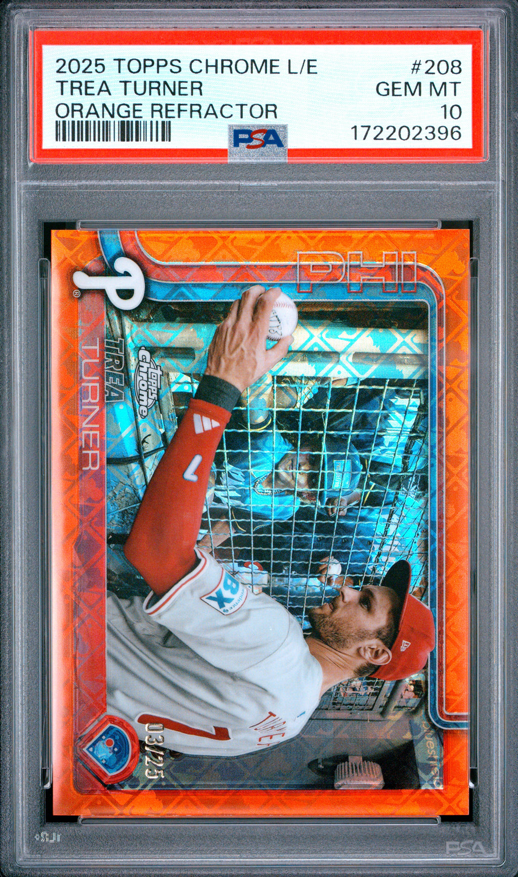 2025 Topps Chrome Logofractor Edition #208 Trea Turner Orange  Ref. PSA 10 #/25